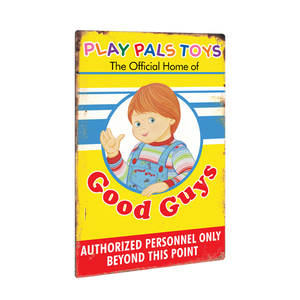 CHILD'S PLAY 2 PLAY PALS METAL SIGN